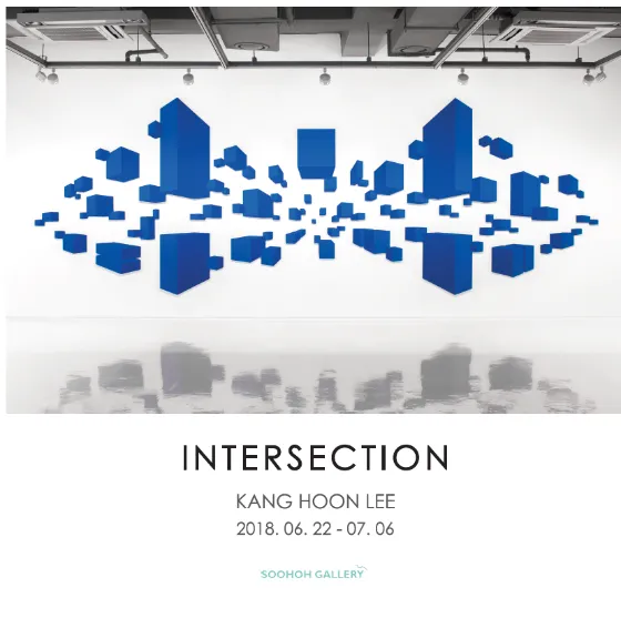 Kang Hoon Lee Solo Exhibition: Intersection